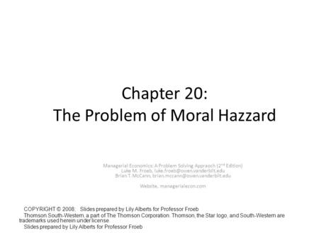 Chapter 20: The Problem of Moral Hazzard