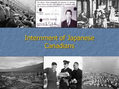 Internment of Japanese Canadians. Stages of Japanese Aggression RECALL… Japanese Expansion 1931-1937- Manchuria and China Japanese Expansion 1931-1937-