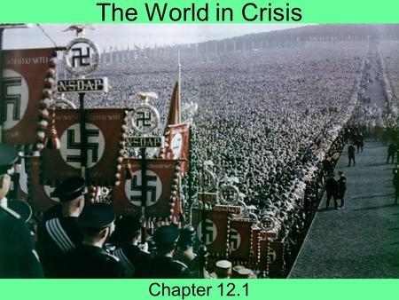 The World in Crisis Chapter 12.1.