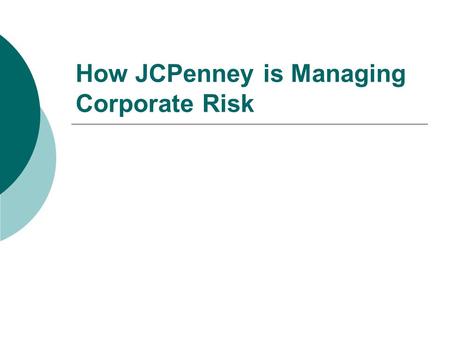 How JCPenney is Managing Corporate Risk