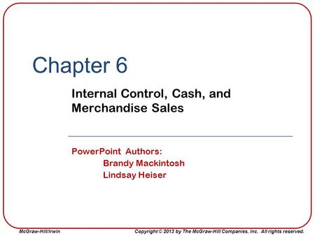 Internal Control, Cash, and Merchandise Sales