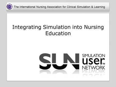 Integrating Simulation into Nursing Education