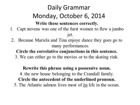 Daily Grammar Monday, October 6, 2014