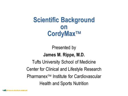 Scientific Background on CordyMax