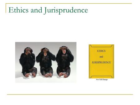Ethics and Jurisprudence. Jurisprudence  Laws that govern  Dental Jurisprudence Laws that govern dentistry.  What a Dentist  can do,  and cannot.