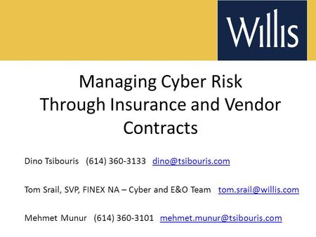 Managing Cyber Risk Through Insurance and Vendor Contracts