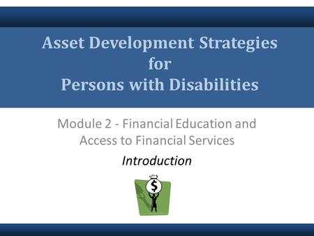 Asset Development Strategies for Persons with Disabilities