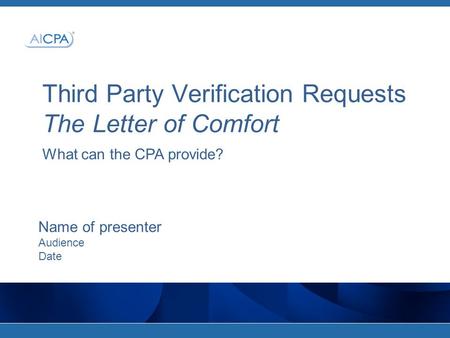 Third Party Verification Requests The Letter of Comfort
