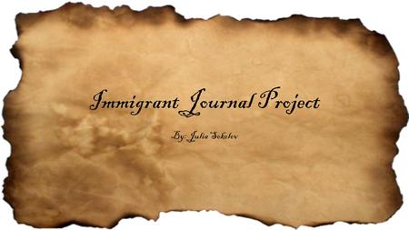 Immigrant Journal Project