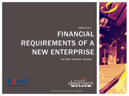 Financial Requirements of a New Enterprise