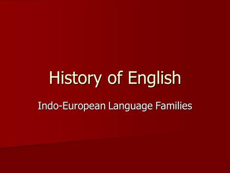 Indo-European Language Families