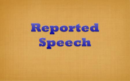 ppt on reported speech