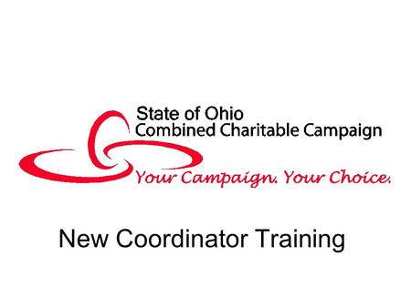New Coordinator Training. Pre-printed pledge form Page 29 in your manual.