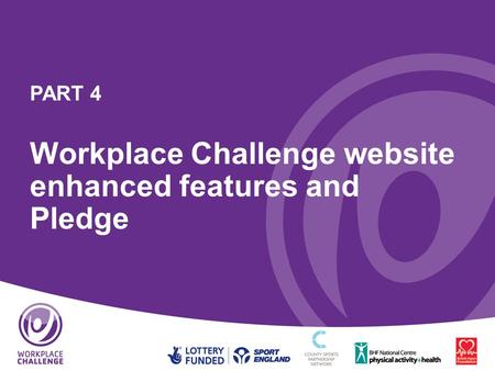 PART 4 Workplace Challenge website enhanced features and Pledge.
