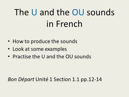 The U and the OU sounds in French