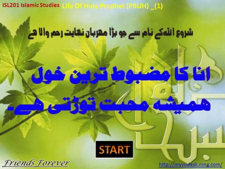 ISL201 Islamic Studies  Life Of Holy Prophet (PBUH) _(1)