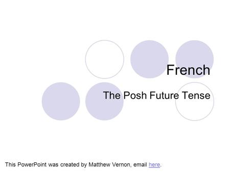 French The Posh Future Tense