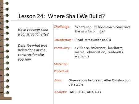 Lesson 24: Where Shall We Build?