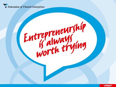 What is entrepreneurship?  Entrepreneurship is an attitude towards working; it is a way of thinking and acting. Entrepreneurial attitude is needed if.