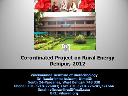 Co-ordinated Project on Rural Energy Debipur, 2012.