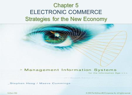 Chapter 5 ELECTRONIC COMMERCE Strategies for the New Economy