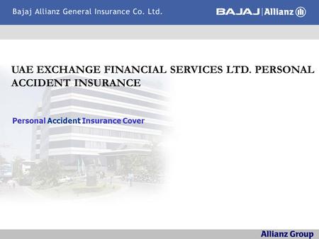 UAE EXCHANGE FINANCIAL SERVICES LTD. PERSONAL ACCIDENT INSURANCE