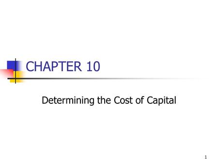 Determining the Cost of Capital