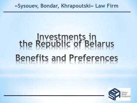 «Sysouev, Bondar, Khrapoutski» Law Firm. entitled to benefits not provided by the legislation government guarantees can be obtained at the national level.