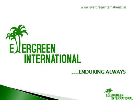 EVERGREEN INTERNATIONAL is involved in providing LPO offshore services for law firms in UK for the last two years. EVERGREEN will be a pioneer in providing.