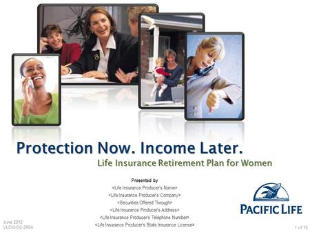 Protection Now. Income Later.