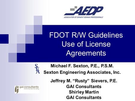 FDOT R/W Guidelines Use of License Agreements