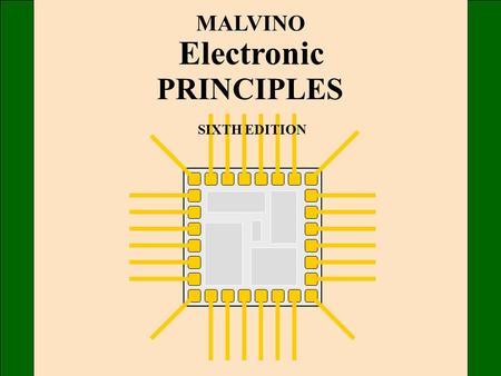 MALVINO Electronic PRINCIPLES SIXTH EDITION.