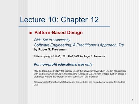 Lecture 10: Chapter 12 Pattern-Based Design