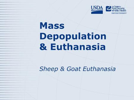 Mass Depopulation & Euthanasia