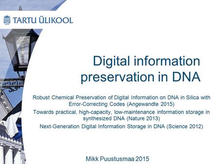 Digital information preservation in DNA