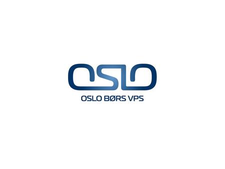 Oslo Børs VPS Holding ASA 4th Quarter 2008 27 January 2008.