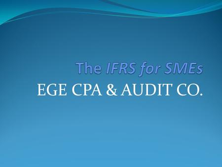 EGE CPA & AUDIT CO.. Who we are? Established by Halil Kaya Özer in 2004. Provides tax, audit, and consultancy services to leading firms in Turkey. Holds.