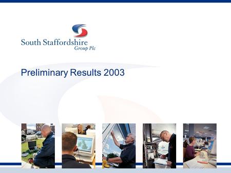 Preliminary Results 2003. Brian Whitty Group Chief Executive.