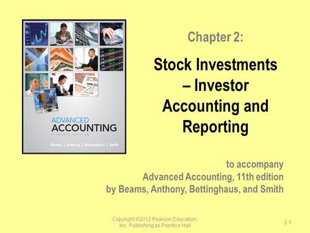 Stock Investments – Investor Accounting and Reporting