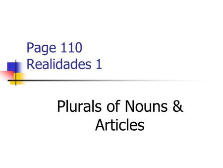 Plurals of Nouns & Articles