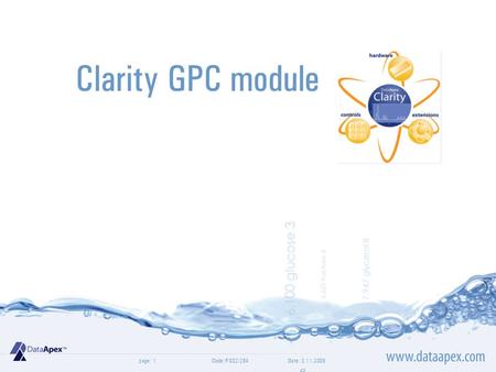 Page: Clarity GPC module Date: 3.11.2009Code: P002/28A1.