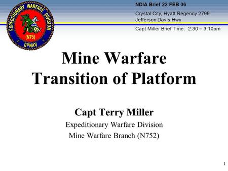 Mine Warfare Transition of Platform