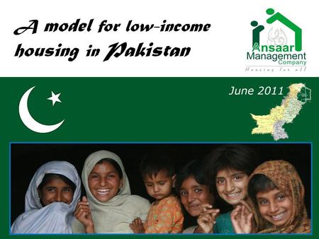A model for low-income housing in Pakistan June 2011.