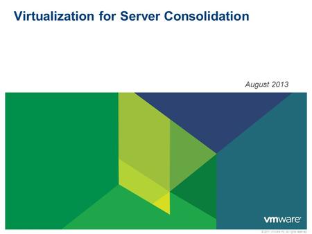 Virtualization for Server Consolidation