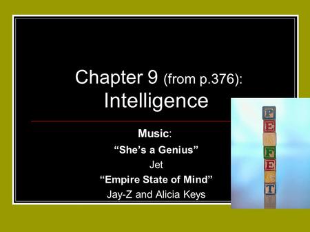 Chapter 9 (from p.376): Intelligence