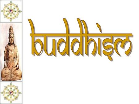 Religions of South Asia But founded in India! Buddhism in the Subcontinent Bhutan Sri Lanka Tibet.