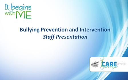 Bullying Prevention and Intervention Staff Presentation.