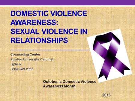Domestic Violence Awareness: Sexual Violence in relationships