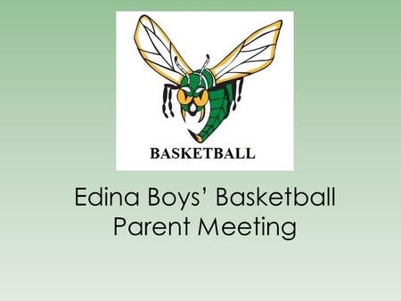 Edina Boys’ Basketball Parent Meeting