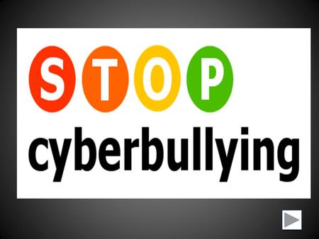 Objective: –Today students will learn about Cyber Bullying. –Students will learn: What is Cyber Bullying? How it Works? Why does it happen? How to prevent.